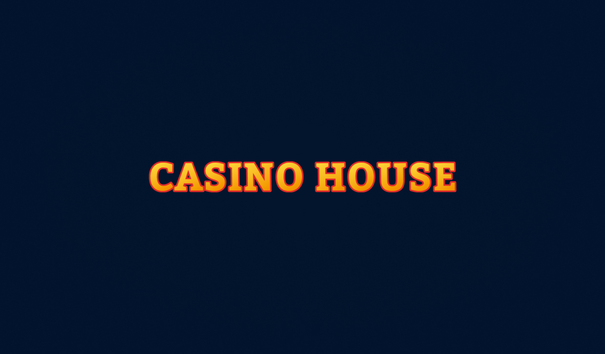 House Casino